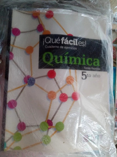 Qué Fácil Es! Química 5to Año, Edit Saber 