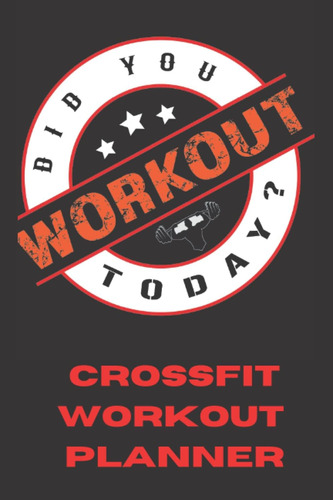 Libro Crossfit Workout Planner (spanish Edition)