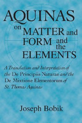 Libro Aquinas On Matter And Form And The Elements : A Tra...