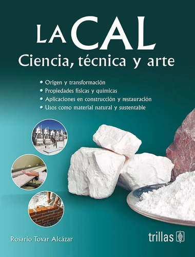 La Cal Ciencia Técnica Y Arte Trillas