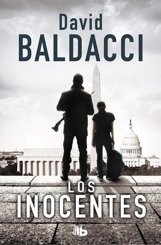 Inocentes, Los, De Baldacci, David. Editorial B De Bolsillo En Español