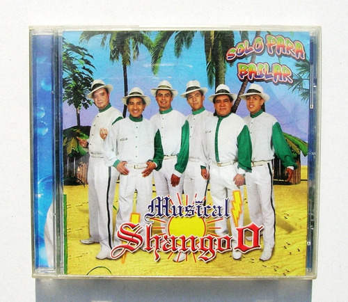 Musical Shangoo Solo Para Bailar Cd Mexicano 