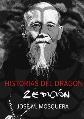 Libro Historias Del Dragã³n 1 - Mosquera, Jose Manuel