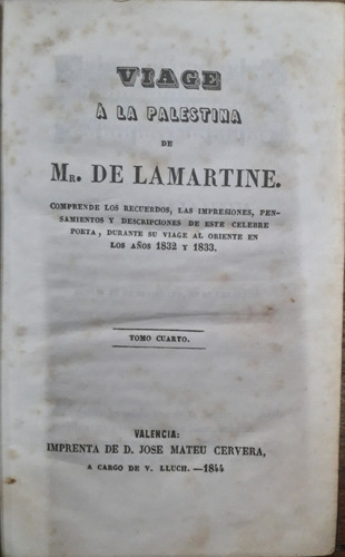 6009 Viage A La Palestina - De Lamartine, Mr