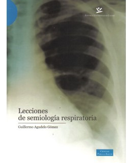 Lecciones De Semiología Respiratoria