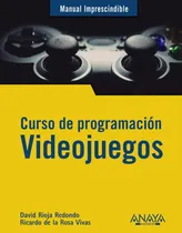 Comprar Curso De Programacion Videojuegos - Rioja Redondo, David\u002Fde 