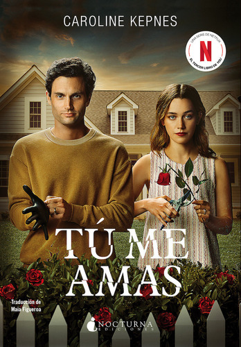 Libro Tu Me Amas - Kepnes, Caroline