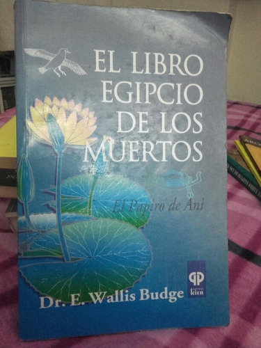 El Libro Egipcio De Los Muertos