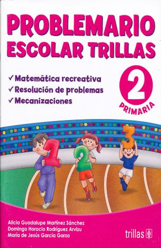 Problemario Escolar Trillas 2. Primaria