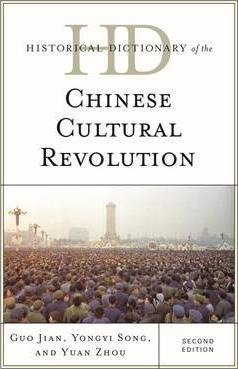 Libro Historical Dictionary Of The Chinese Cultural Revol...