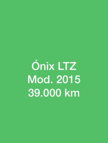 Chevrolet Onix 1.4 Ltz Mt 98cv 2015