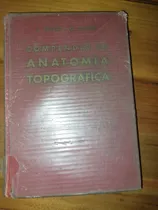 Comprar Compendio De Anatomia Topográfica Testut E1