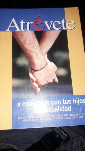 Libro Atrévete A Conversar Con Tus Hijos De Sexualidad 