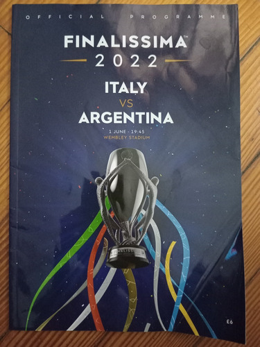 Argentina Vs Italia Campeón Finalisima 2022 Programa Oficial