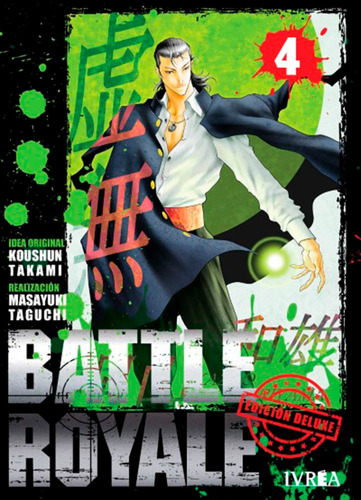 Battle Royale 4 - Koushun Takami - Ivrea