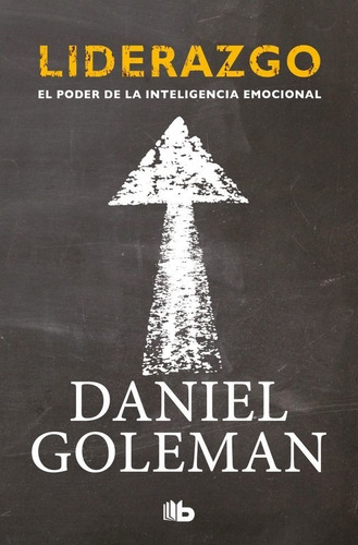 Liderazgo (bolsillo) - Daniel Goleman - Es