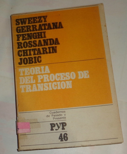 Teoria Del Proceso De Transicion Historia Argentina Z/ Sur