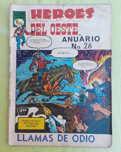 Comic Heroes Del Oeste/ Anurio 26/ Edit: La Prensa/ 64 Pagin