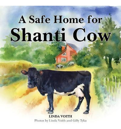 Libro A Safe Home For Shanti Cow - Linda Voith