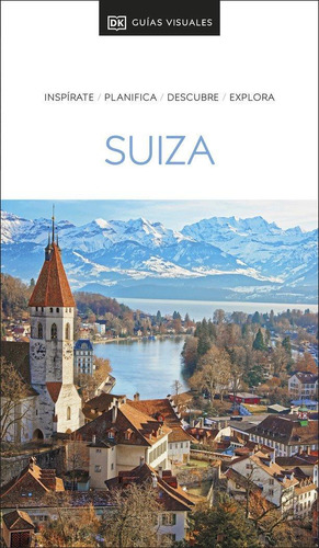 Libro: Guia Visual Suiza Guias Visuales. Dk. Dk