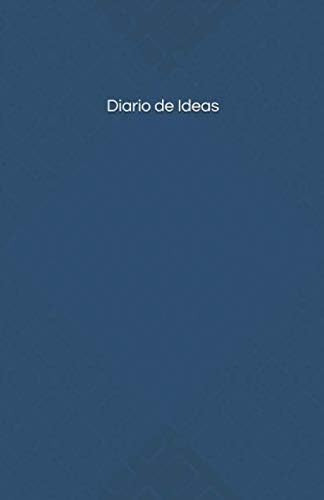 Libro: Diario De Ideas (spanish Edition)
