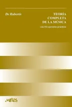 Comprar Teoría Completa De La Música (con 312 Ejercicios Prácticos).