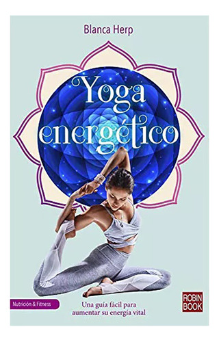 Yoga Energetico - Herp , Blanca - Robin Book - #c