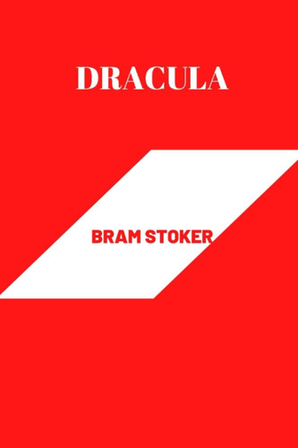Libro: Dracula By Bram Stoker