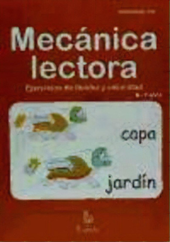 Mecãâ¡nica Lectora, Ejercicios De Fluidez Y Velocidad, Educaciãâ³n Primaria, 6-8 Aãâ±os, De Monge Díez, Rocío. Editorial Lebón, Tapa Blanda En Español