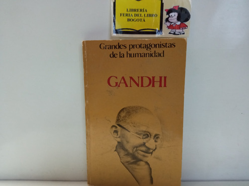 Grandes Protagonistas De La Humanidad - Gandhi - Biografía