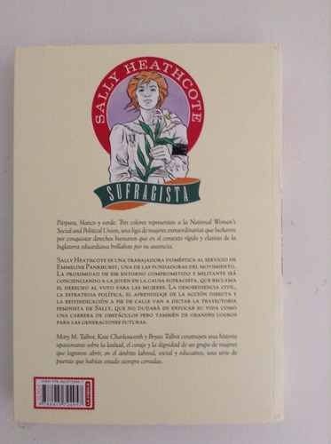 Imagen 4 de 10 de Sally Heathcote. Sufragista