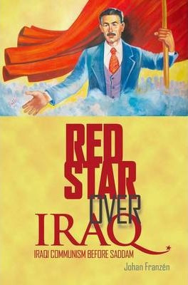 Libro Red Star Over Iraq : Iraqi Communism Before Saddam ...