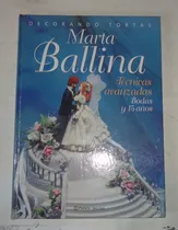 Comprar Decorando Tortas Tecnicas Avanzadas Marta Ballina Tapa Dura