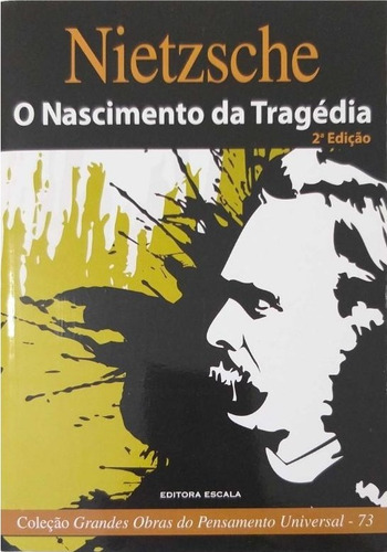 Nietzsche - O Nascimento Da Tragédia + David Strauss ...