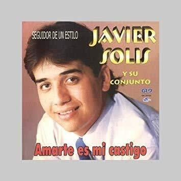 Cd Javier Solis Y Su Conjunto/ Amarte Es Mi Castigo 1cd