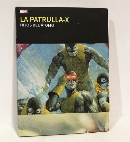 Libro - Grandes Tesoros Marvel Patrulla X Hijos Del Átomo -