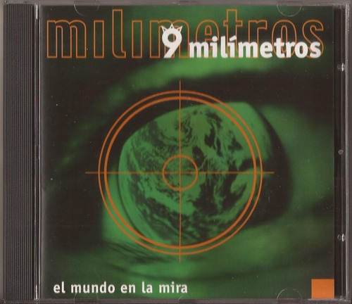 9 Milimetros - El Mundo En La Mira Cd Nuevo Cerrado 