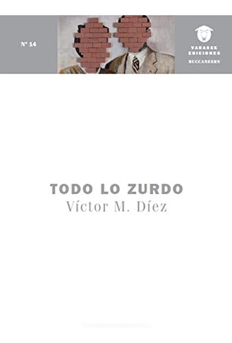 Libro Todo Lo Zurdo De Díez García Víctor Varasek