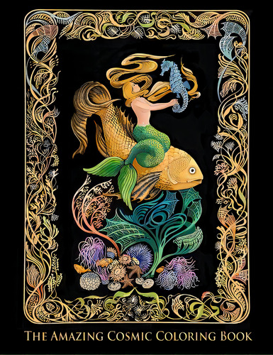 The Amazing Cosmic Coloring Book, De Gratz, Joan C.. Editorial Createspace, Tapa Blanda En Inglés