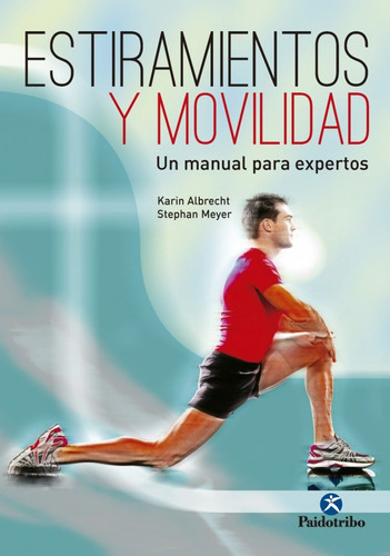 Libro Estiramientos Y Movilidad