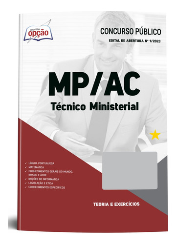 Apostila Mp Ac 2023 Ministério Público Do Acre - Técnico Ministerial - Editora Opção