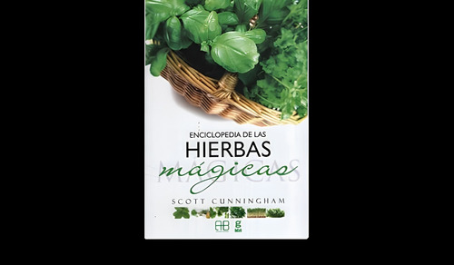 Enciclopedia De Las Hierbas Magicas - Cunningham Scott