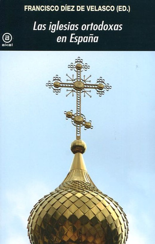 Libro Iglesias Ortodoxas En España, Las Lku