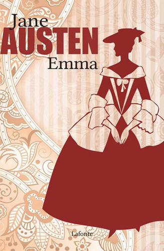Emma, De Austen, Jane. Editora Lafonte, Capa Mole, Edição 1ª Edição - 2018 Em Português