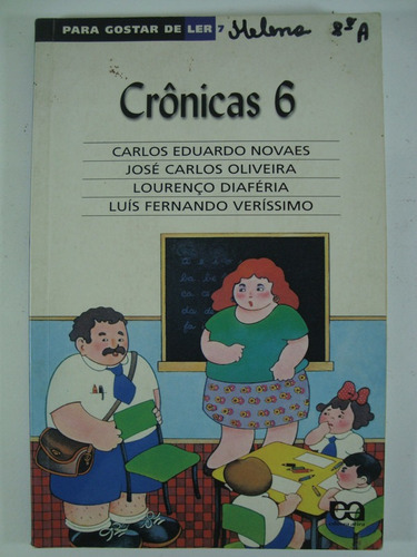 Crônicas 6 - Para Gostar De Ler 7 D2e