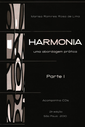 Harmonia - Uma Abordagem Prática - Parte 1