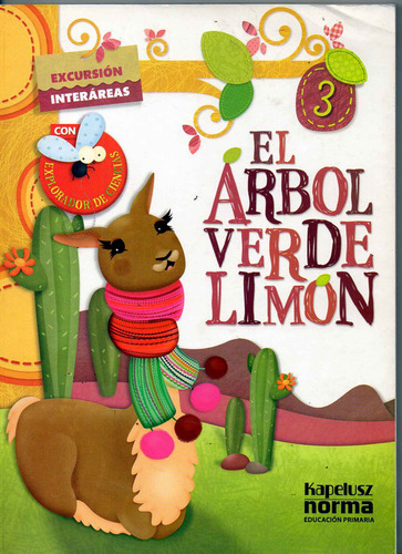 Arbol Verde Limon 3 Excursiones Interareas, El, De Equipo Editorial. Editorial Kapelusz En Español