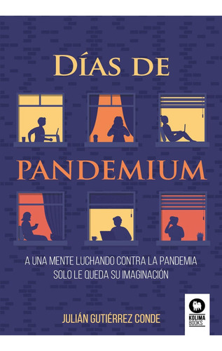 Dãâas De Pandemiun, De , Gutiérrez De, Julián. Editorial Kolima, Tapa Blanda En Español