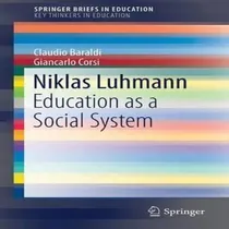 Comprar Libro Niklas Luhmann : Education As A Social System - Cla...