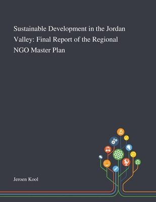 Libro Sustainable Development In The Jordan Valley: Final...